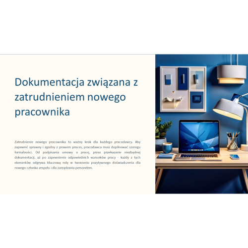 Prezentacja szkoleniowa dokumenty przy zatrudnieniu – obowiązki pracodawcy
