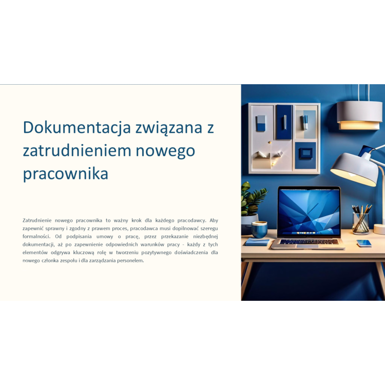 Prezentacja szkoleniowa dokumenty przy zatrudnieniu – obowiązki pracodawcy