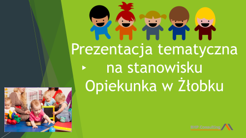 Prezentacja szkoleniowa opiekunka żłobek – bezpieczeństwo pracy z dziećmi