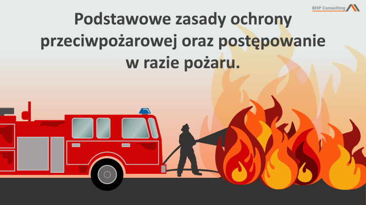 Prezentacja szkoleniowa PPOŻ – postępowanie w razie pożaru i ewakuacja