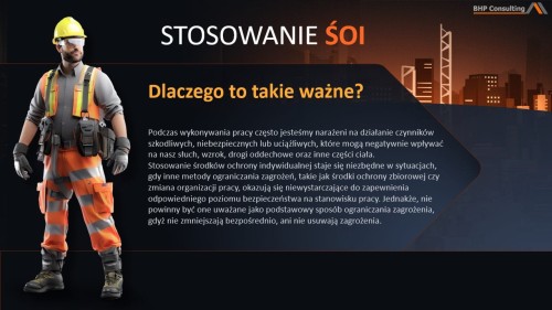 Prezentacja szkoleniowa ŚOI – dobór i stosowanie środków ochrony indywidualnej