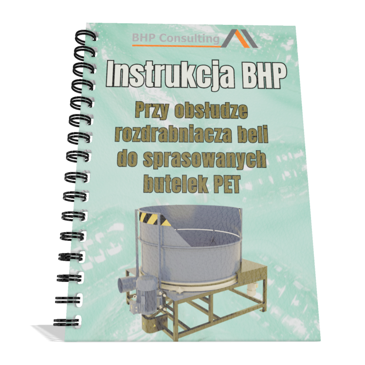 Instrukcja BHP - Przy obsłudze rozdrabniacza beli do sprasowanych butelek pet.png