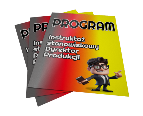 Program instruktażu stanowiskowego dla dyrektora, menedżera produkcji