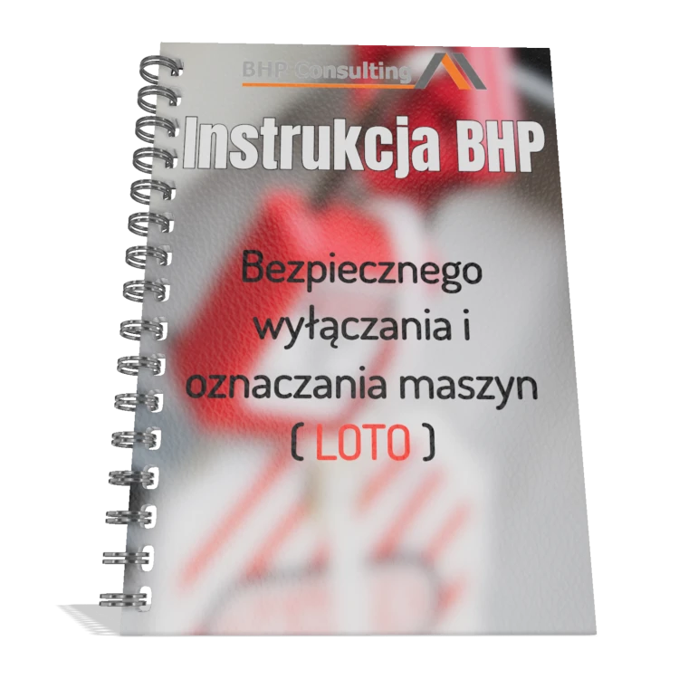 BHP LOTO – bezpieczne wyłączanie i oznaczanie maszyn przemysłowych